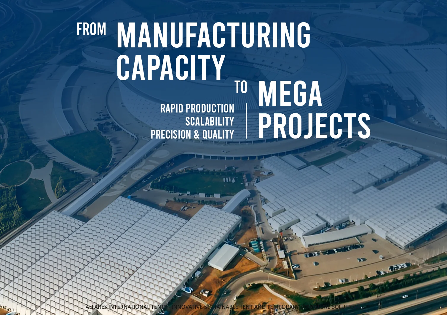 خيام المشاريع الضخمة في الإمارات – هياكل معرض COP29 – من القدرة التصنيعية إلى المشاريع الضخمة – الفارس العالمية للخيام