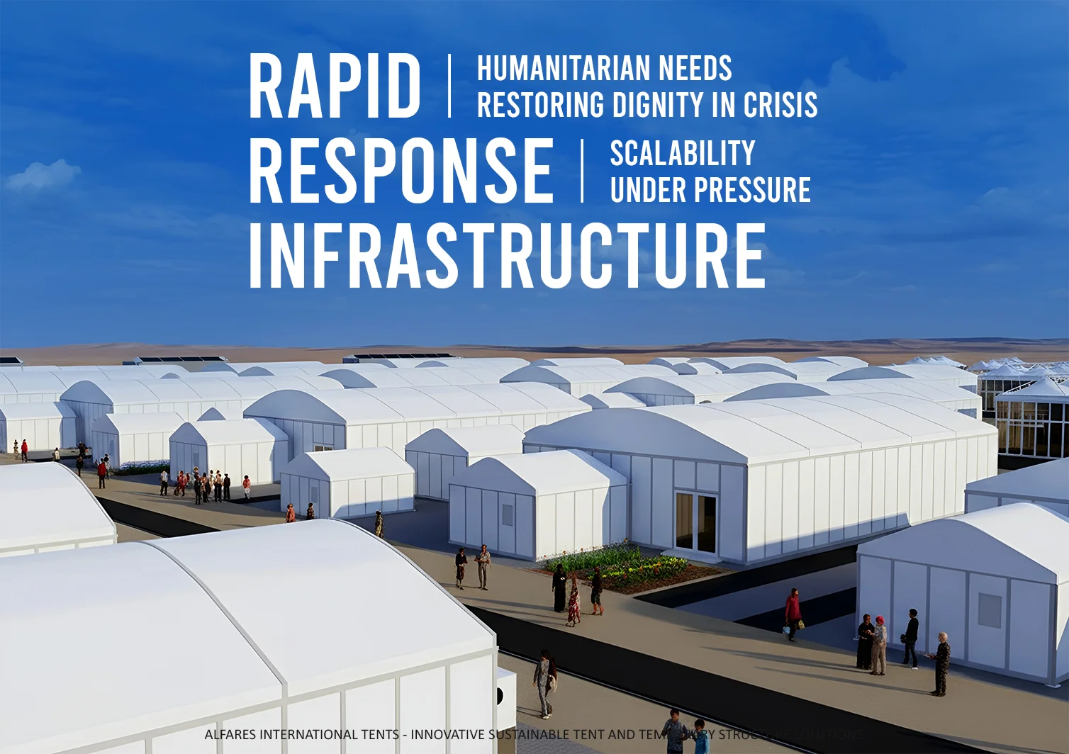 Rapid response infrastructure UAE - multiple Arch Tents and Royal Halls for emergency needs - Rapid Response Infrastructure for Humanitarian Needs - Alfares International Tents