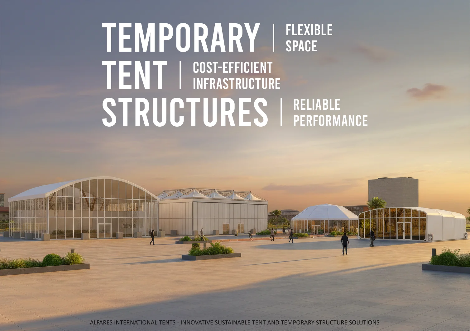 Temporary Tent Structures - multiple tent structures for business events - How Temporary Tent Structures Help Businesses Stay Agile - Alfares International Tents