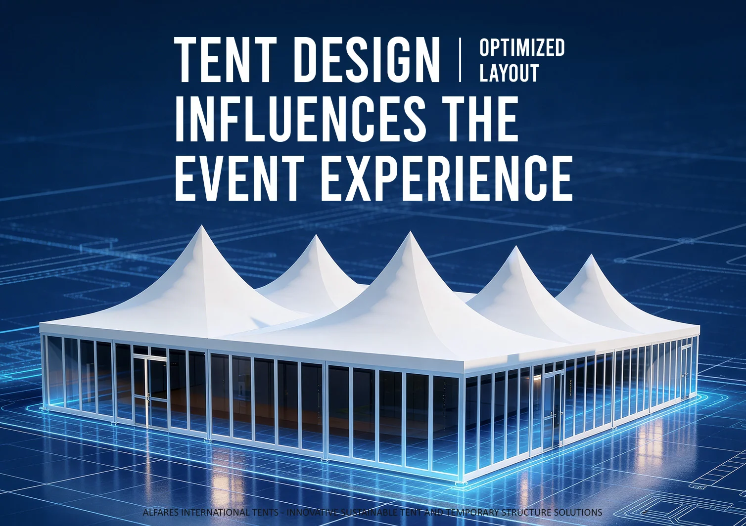 Event Tent Design - Pagoda tents on the blueprint background - How Tent Design Influences the Event Experience - Alfares International Tents