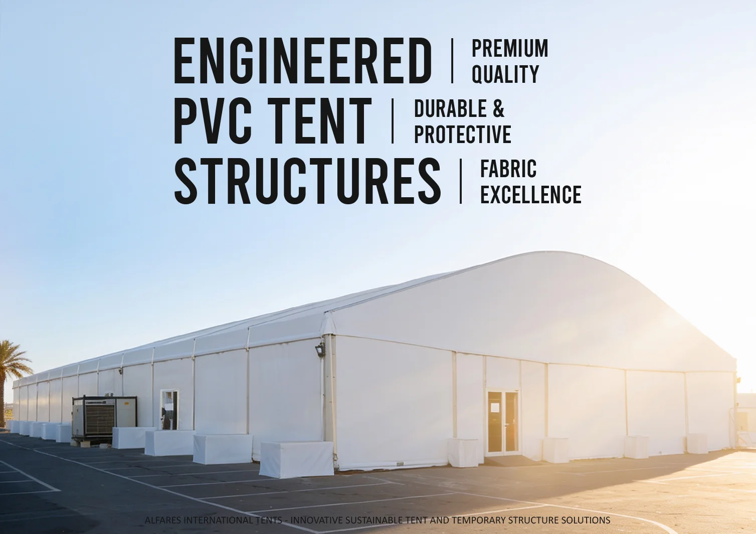 PVC Fabric Tents - Arch tent - PVC Fabric Tents: Complete Roof and Wall Solutions for Every Event - Alfares International Tents